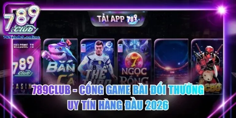 Những Ưu Điểm Tạo Nên Tên Tuổi Giới Thiệu 789Club
